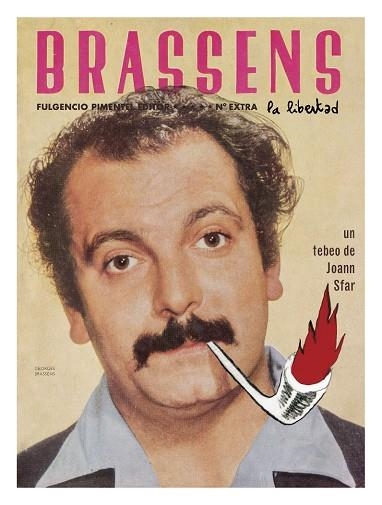 BRASSENS, LA LIBERTAD | 9788493977238 | SFAR, JOANN