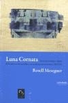 LUNA CORNATA | 9788475644592 | MESEGUER, ROSELL