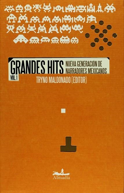 GRANDES HITS VOL 1 NUEVA GENERACION DE NARRADORES MEXICANOS | 9789709854442 | MALDONADO, TRYNO