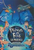 PHINEAS Y FERB LA PELICULA A TRAVES DE LA SEGUNDA DIMENSION | 9788499511658 | DISNEY LIBROS