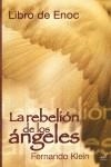 LIBRO DE ENOC : LA REBELION DE LOS ANGELES | 9788495593344 | KLEIN, FERNANDO