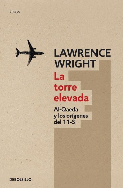 TORRE ELEVADA, LA | 9788499891231 | WRIGHT, LAWRENCE