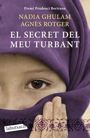 SECRET DEL MEU TURBANT, EL | 9788499303390 | GHULAM, NADIA / ROTGER, AGNES