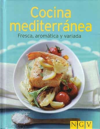 COCINA MEDITERRANEA. FRESCA, AROMATICA.. | 9783625126959 | VARIOS