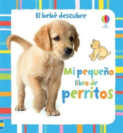 MI PEQUEÑO LIBRO DE PERRITOS | 9781409537861 | VARIOS