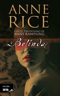 BELINDA | 9788498725452 | RICE, ANNE