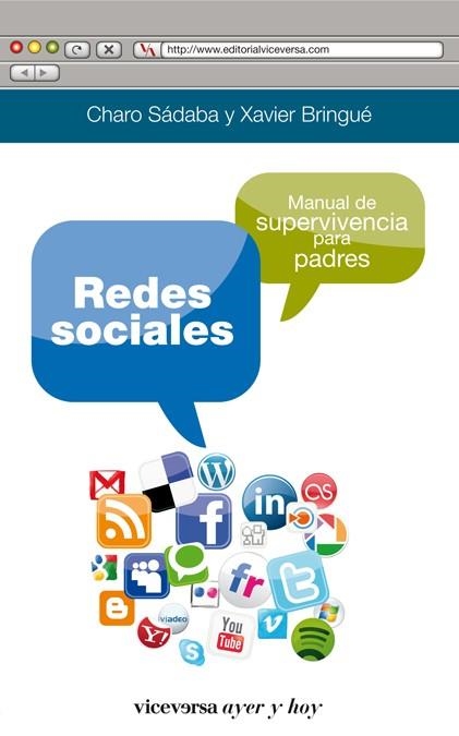 REDES SOCIALES. MANUAL DE SUPERVIVENCIA PARA PADRES | 9788492819836 | SADABA CHALEZQUER, CHARO/BRINGUÉ SALA, XAVIER