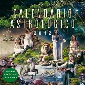 CALENDARIO ASTROLOGICO 2012 | 9788497777711 | LLEWELLYN