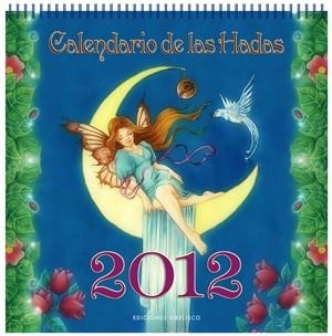 CALENDARIO DE LAS HADAS 2012 MESA | 9788497777674 | AA.VV.