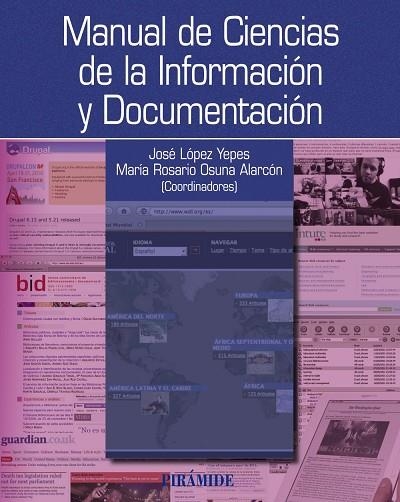 MANUAL DE CIENCIAS DE LA INFORMACION Y DOCUMENTACIÓN | 9788436825275 | LÓPEZ YEPES, JOSÉ/OSUNA ALARCÓN, M.ª DEL ROSARIO