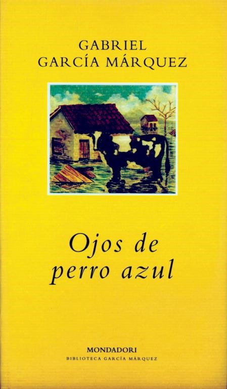 OJOS DE PERRO AZUL | 9788439703846 | GARCIA MARQUEZ, GABRIEL