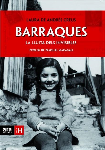 BARRAQUES LA LLUITA DELS INVISIBLES | 9788415224143 | ANDRES CREUS, LAURA DE