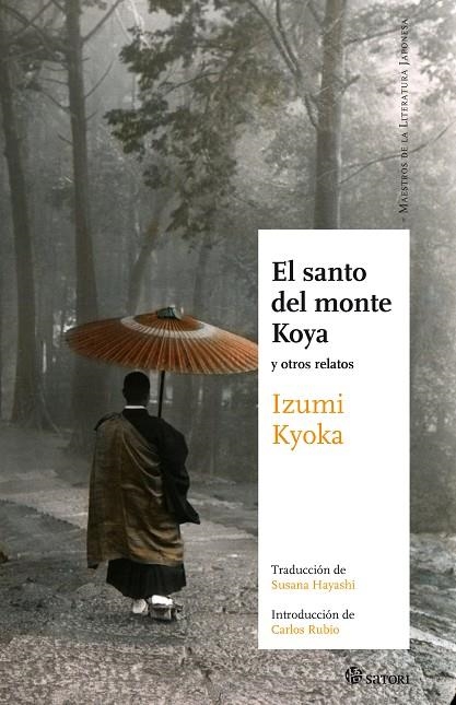 SANTO DEL MONTE KOYA, EL | 9788493820466 | KYOKA IZUMI