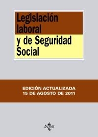 LEGISLACION LABORAL Y DE SEGURIDAD SOCIAL AGOSTO 2011 | 9788430953066 | VV.AA.