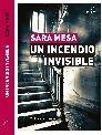 UN INCENDIO INVISIBLE | 9788496824805 | MESA, SARA