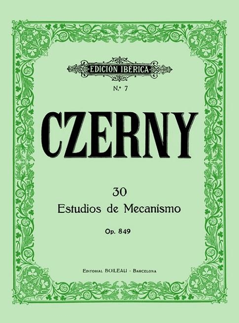 CZERNY 30 ESTUDIOS DE MECANISMO OP. 849 | 9788480203067 | CZERNY, CARL