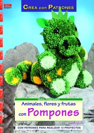 ANIMALES FLORES Y FRUTAS CON POMPONES | 9788498742091 | URUM, JASMIN