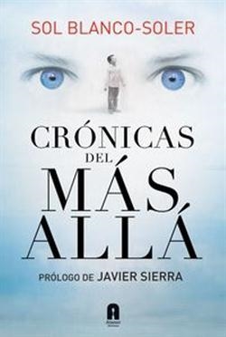 CRONICAS DEL MAS ALLA | 9788493871871 | BLANCO-SOLER, SOL