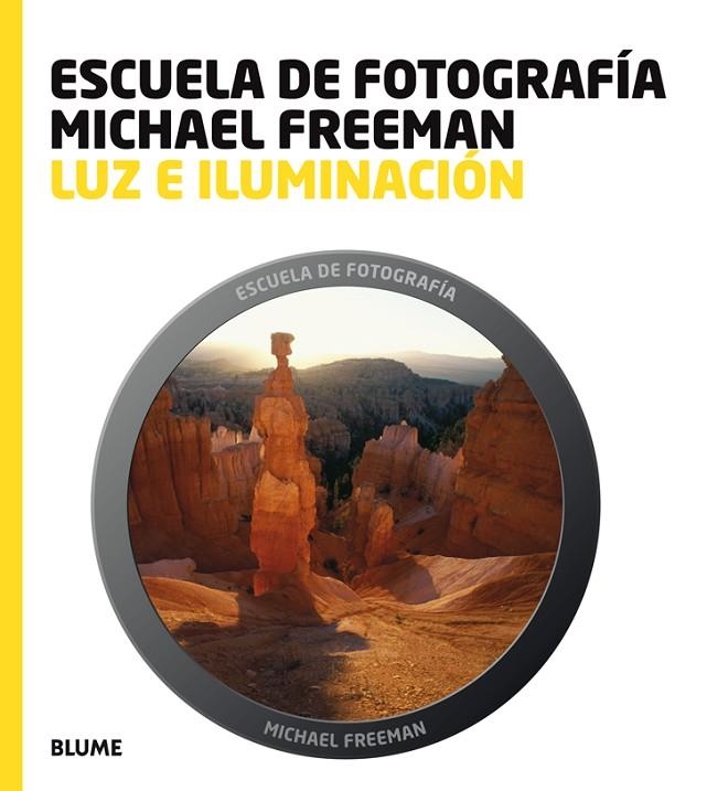 LUZ E ILUMINACION | 9788415317036 | FREEMAN, MICHAEL