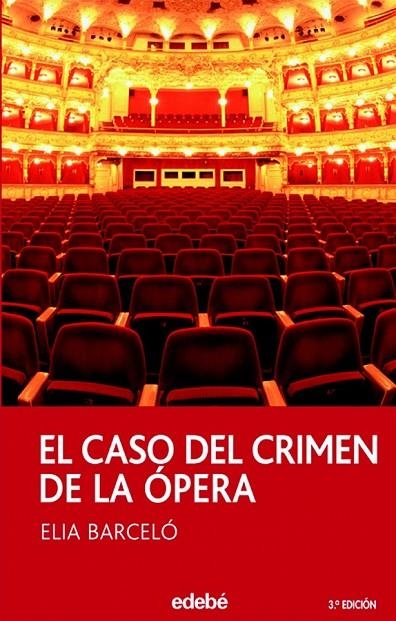 CASO DEL CRIMEN DE LA OPERA, EL | 9788423676590 | ELIA BARCELO