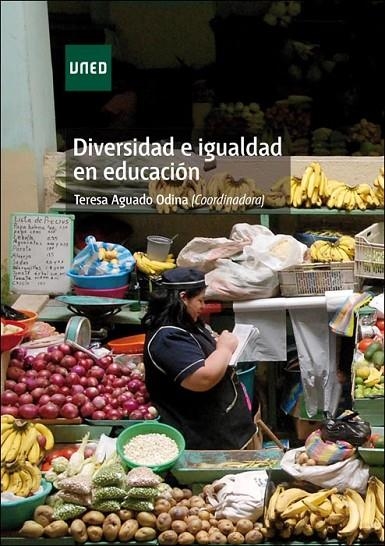 DIVERSIDAD E IGUALDAD EN EDUCACION | 9788436261226 | AGUADO ODINA, MARÍA TERESA