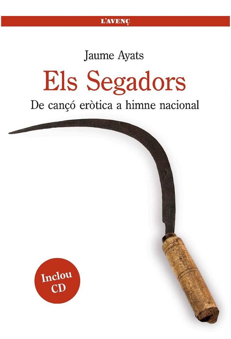 SEGADORS, ELS (LLIBRE + CD) | 9788488839541 | AYATS, JAUME