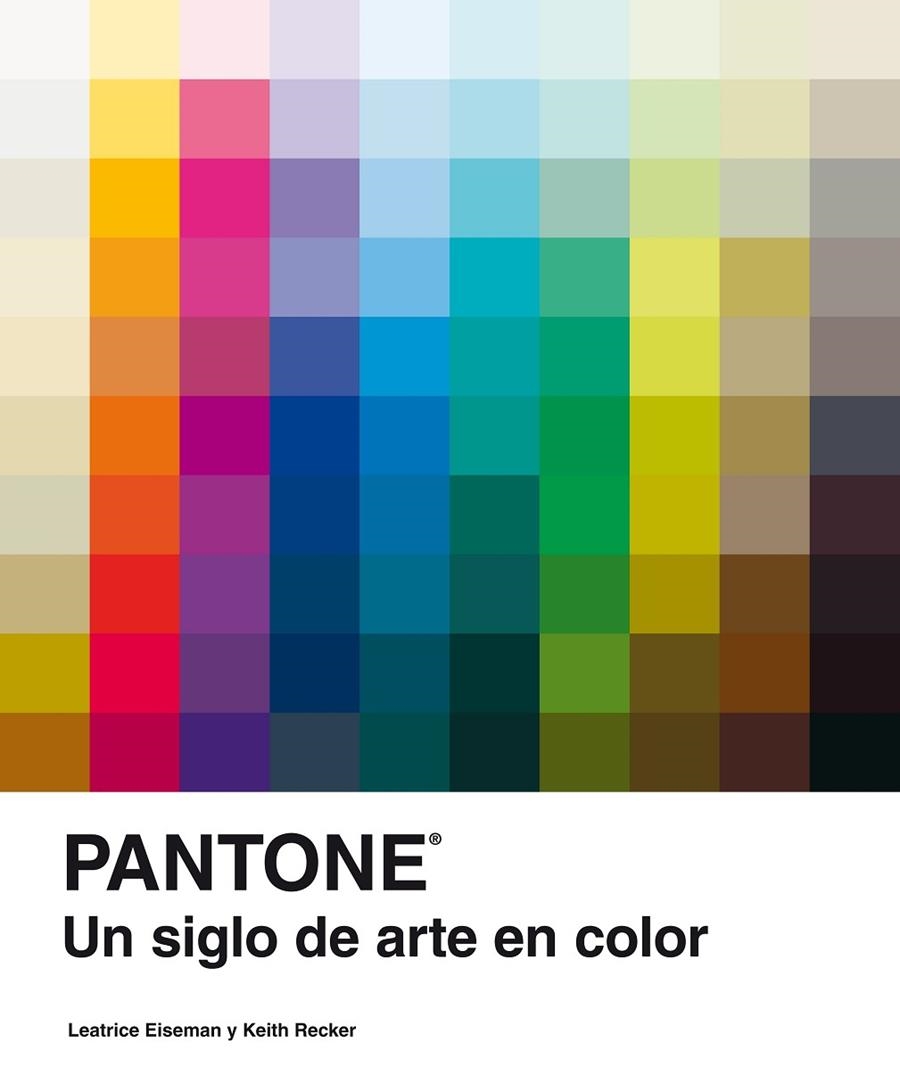 PANTONE | 9788481564860 | EISEMAN, LEATRICE / RECKER, KEITH