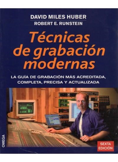 TECNICAS DE GRABACION MODERNAS | 9788428212977 | MILES HUBER, DAVID