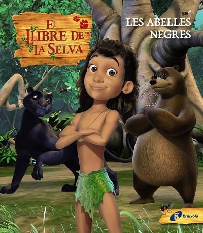 ABELLES NEGRES, LES (EL LLIBRE DE LA SELVA | 9788499061344 | DQ