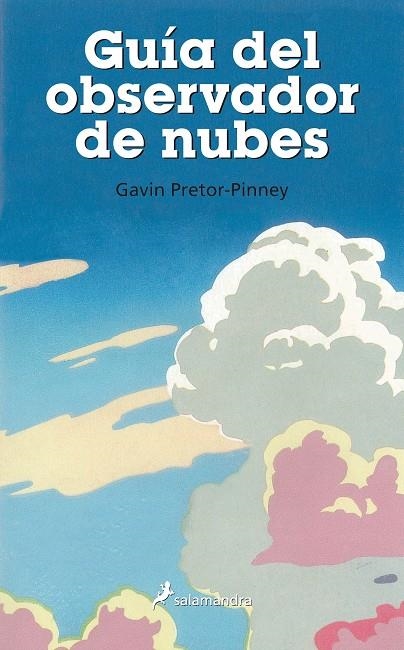 GUIA DEL OBSERVADOR DE NUBES | 9788498381306 | PRETOR-PINNEY, GAVIN