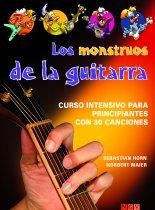 MONSTRUOS DE LA GUITARRA. CURSO INTENSIVO PARA PRINCIPIALES, | 9783625126454 | HORN, SEBASTIAN