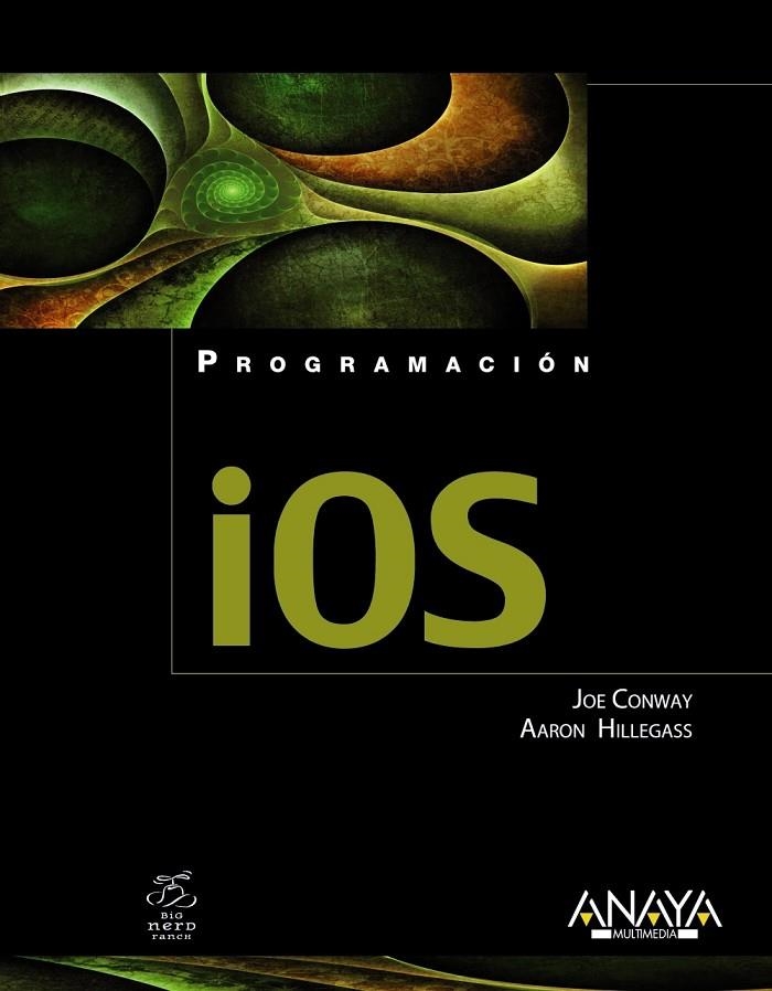 PROGRAMACION IOS | 9788441530287 | CONWAY, JOE / HILLEGASS, AARON