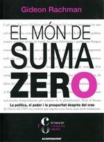 MON DE SUMA ZERO, EL | 9788493841553 | RACHMAN, GIDEON