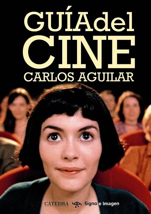 GUIA DEL CINE | 9788437628714 | AGUILAR, CARLOS