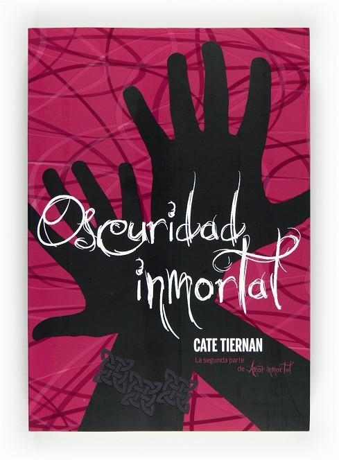 OSCURIDAD INMORTAL | 9788467551242 | TIERNAN, CATE