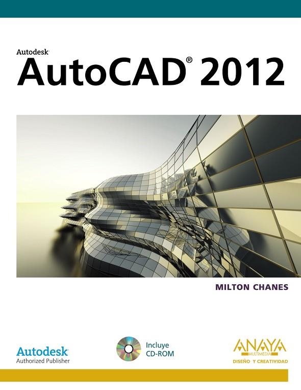 AUTOCAD 2012 | 9788441530119 | CHANES, MILTON