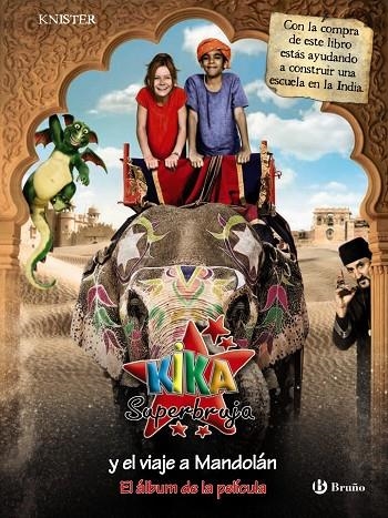 KIKA SUPERBRUJA Y EL VIAJE A MANDOLAN  EL ALBUM DE LA PELÍC | 9788421686126 | KNISTER