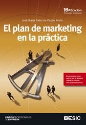 PLAN DE MARKETING EN LA PRACTICA, EL | 9788473568005 | SAINZ DE VICUÑA ANCIN, JOSE MARIA