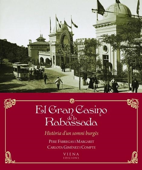 GRAN CASINO DE LA RABASSADA, EL | 9788483306574 | FABREGAS, PERE / GIMENEZ , CARLOT