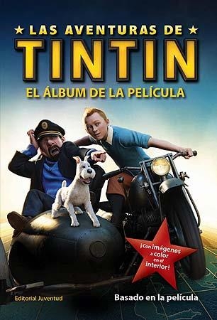 TINTIN. EL ÁLBUM DE LA PELÍCULA | 9788426138958 | LAS AVENTURAS DE TINTIN