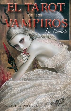 TAROT DE LOS VAMPIROS Y CARTAS | 9788497777926 | IAN DANIELS,IAN