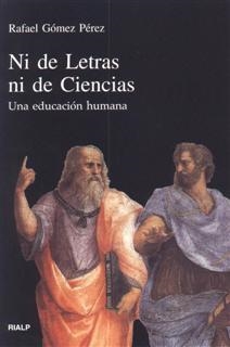 NI DE LETRAS NI DE CIENCIAS | 9788432132278 | GOMEZ PEREZ, RAFAEL