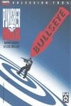 PUNISHER MAX BULLSEYE | 9788498857979 | AARON/ DILLON