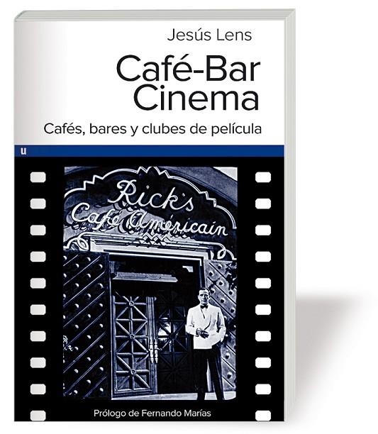 CAFE BAR CINEMA | 9788415063155 | LENS, JESUS