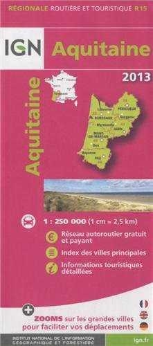 AQUITAINE 1:250.000-IGN REGIONALE 2013 R15 | 9782758527633