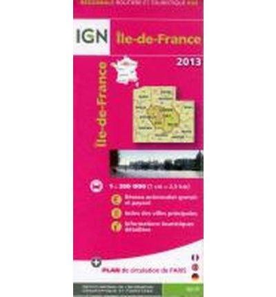 ILE-DE-FRANCE 1:250.000-IGN REGIONALE 2013 R3 | 9782758527510