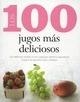 100 JUGOS MAS DELICIOSOS, LOS | 9781445404325 | AA.VV.