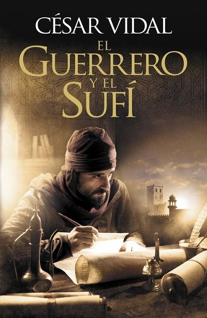 GUERRERO Y EL SUFI, EL | 9788425347122 | VIDAL, CESAR