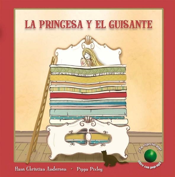 PRINCESA Y EL GUISANTE, LA | 9788479428303 | ANDERSEN, HANS CHRISTIAN  / PIXLEY, PIPPAIL.