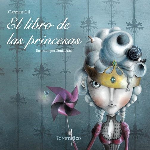 LIBRO DE LAS PRINCESAS, EL | 9788496947856 | GIL, CARMEN